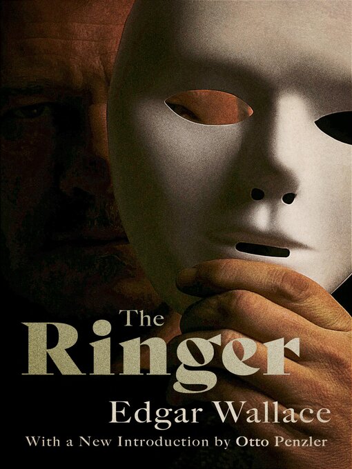 Title details for The Ringer by Edgar Wallace - Available